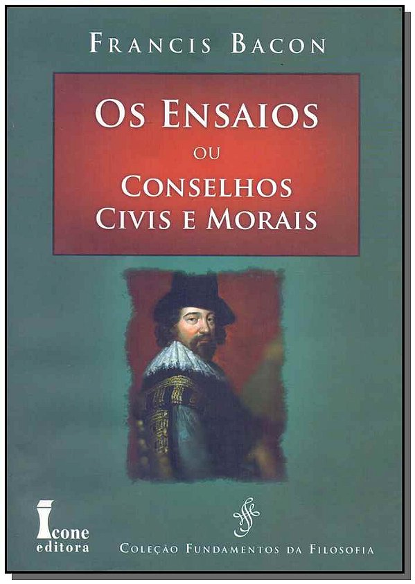 Livro Ensaios Ou Conselhos Civis E Morais