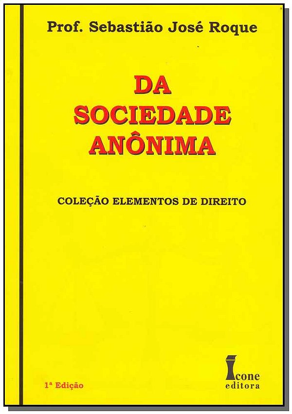 Livro Da Sociedade Anônima - 01Ed/11