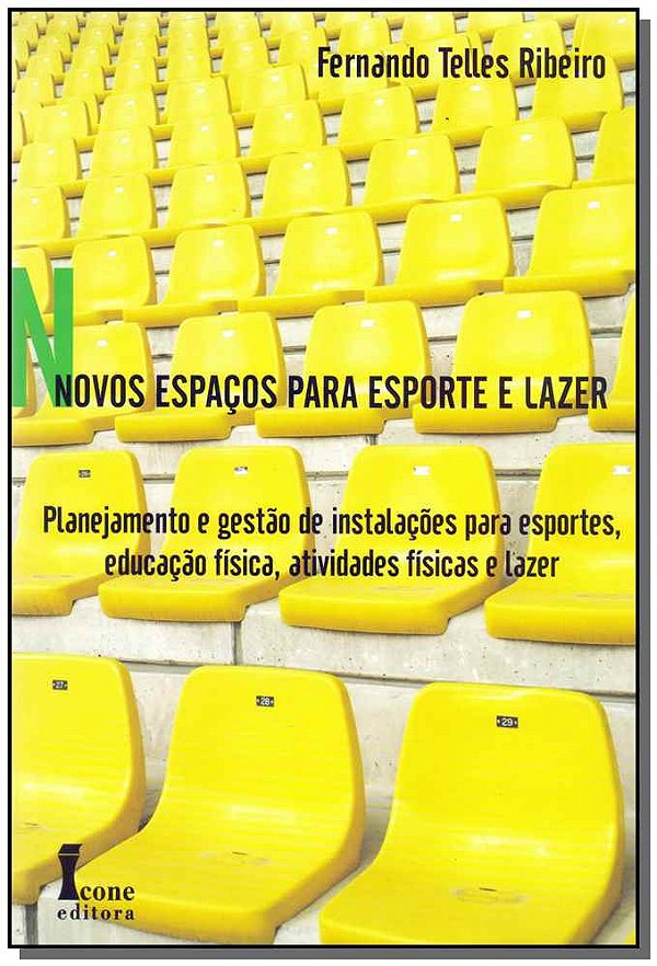 Livro Novos Espaços Para Esporte E Lazer
