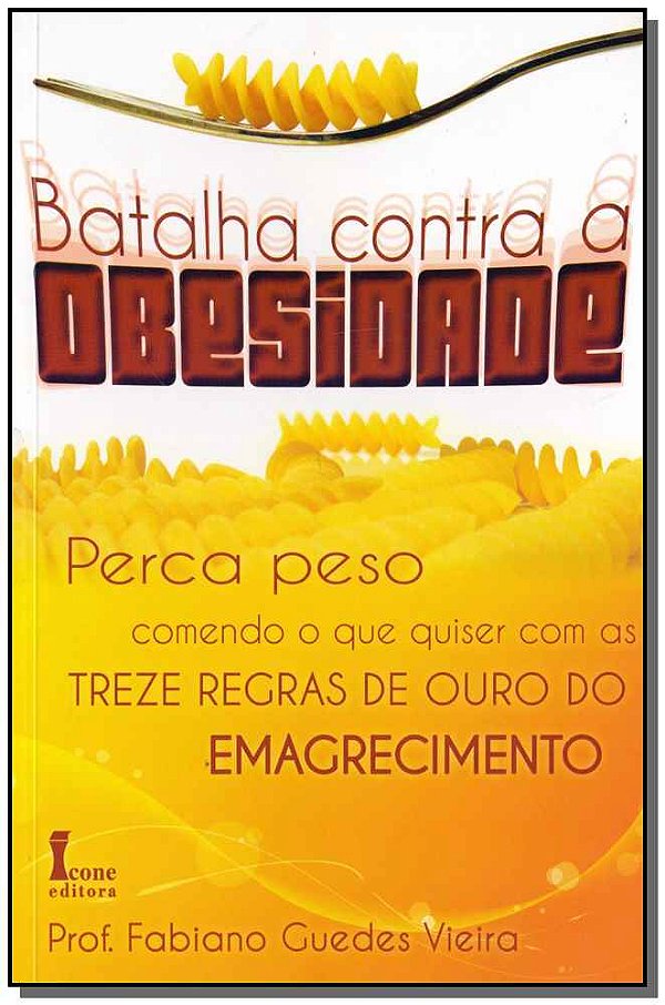 Livro Batalha Contra A Obesidade