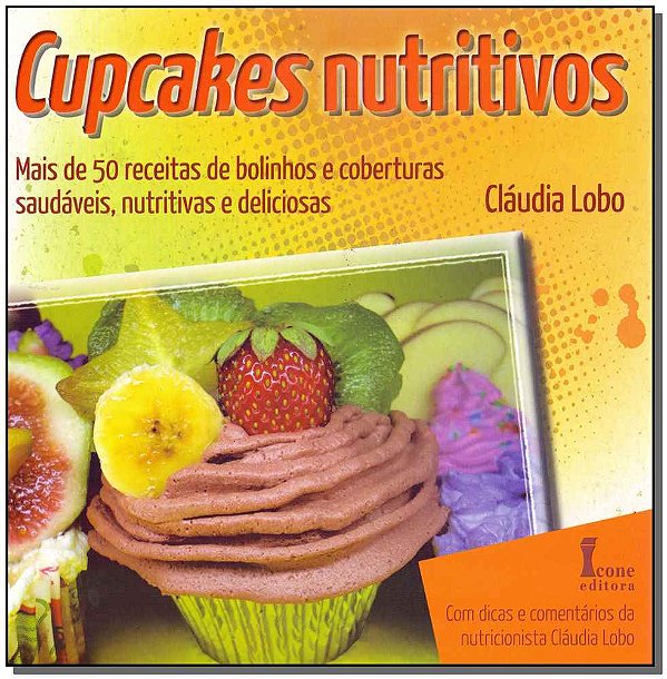 Livro Cupcakes Nutritivos