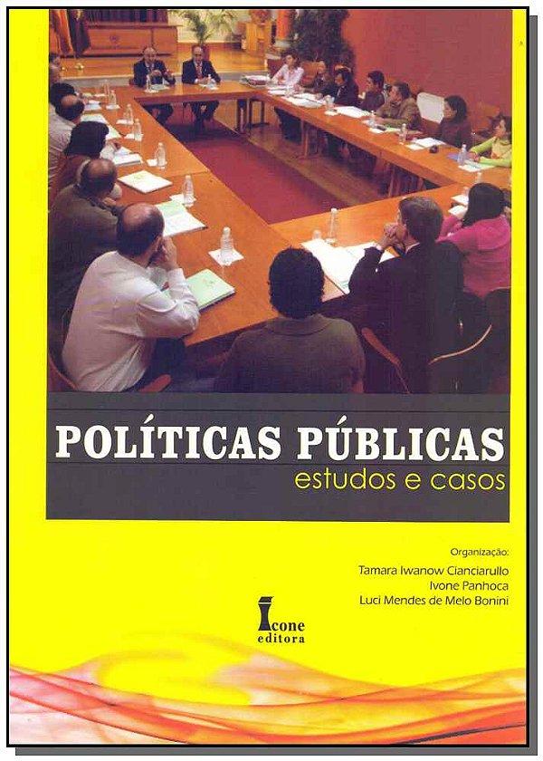 Livro Políticas Públicas - Estudos E Casos