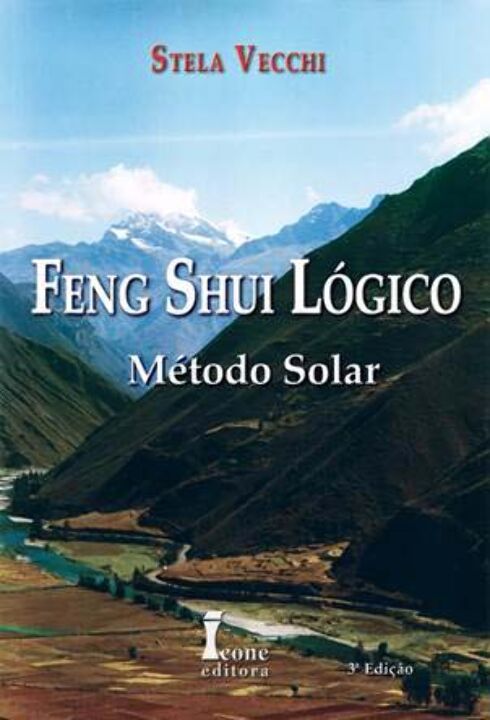 Livro Feng Shui Lógico - Método Solar - 03Ed/21