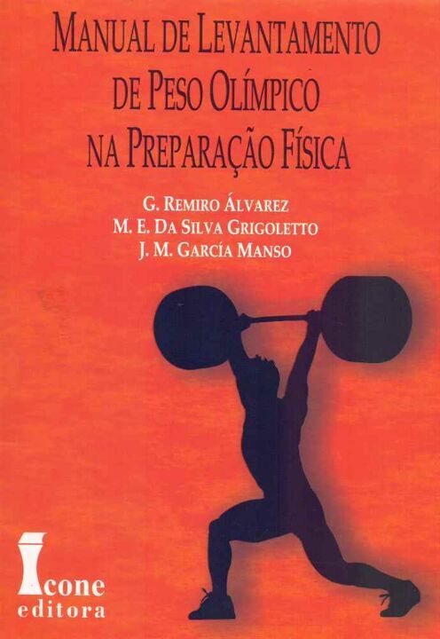 Livro Manual De Levantamento De Peso Olímpico Na Preparaç...