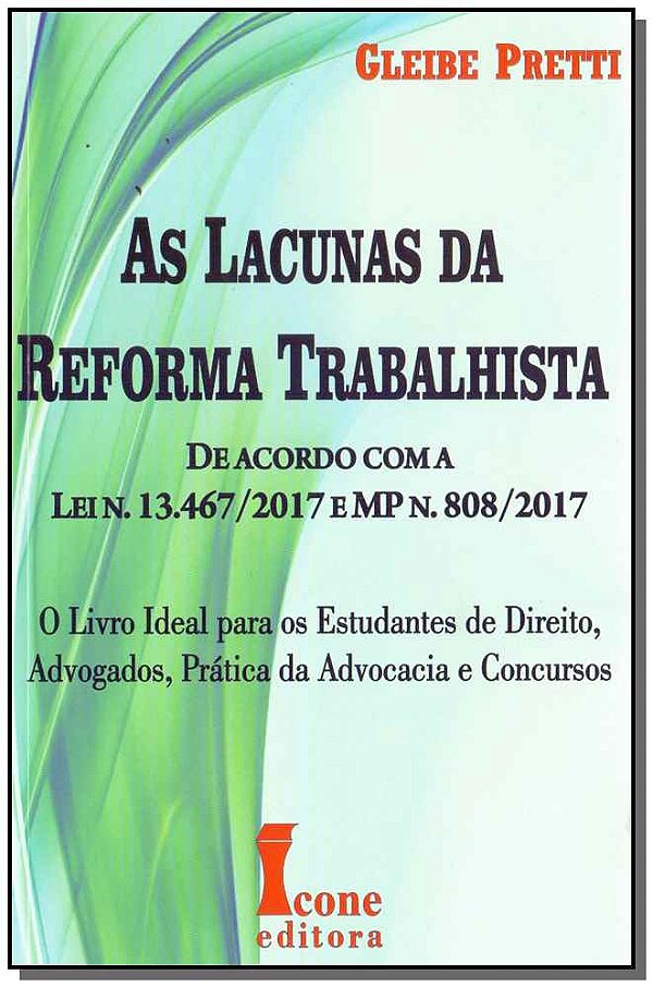 Livro As Lacunas Da Reforma Trabalhista - 01Ed/18