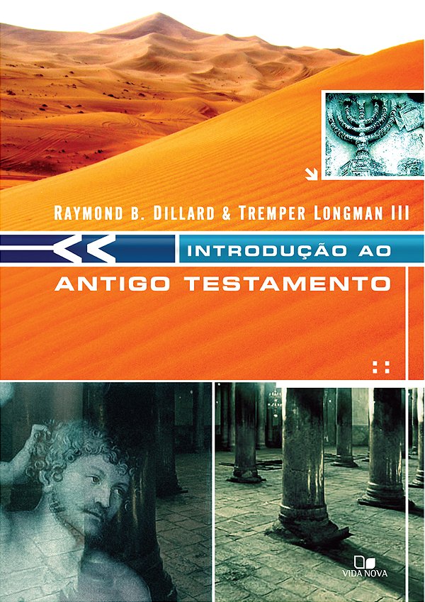 Livro Introdução ao antigo testamento - dillard