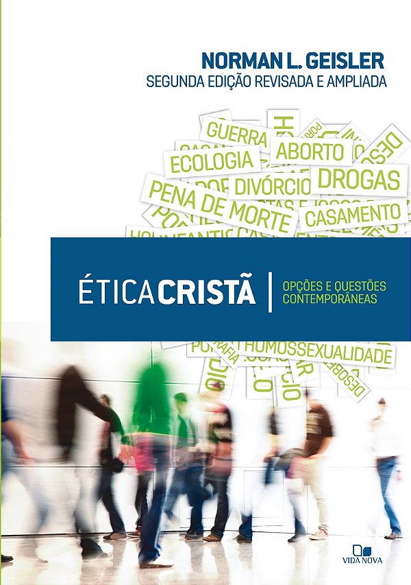 Livro ética cristã - 2.ª edição revisada e ampliada