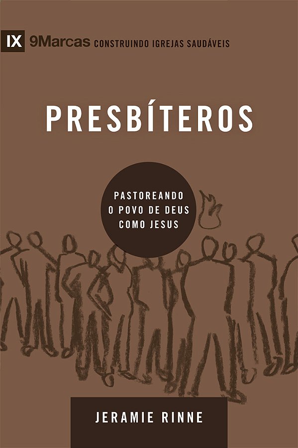 Livro Série 9marcas - presbíteros