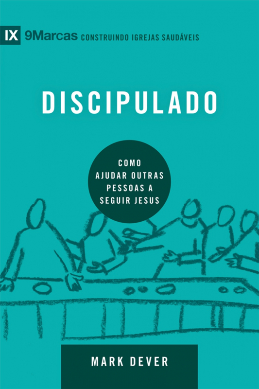 Livro Série 9marcas - discipulado