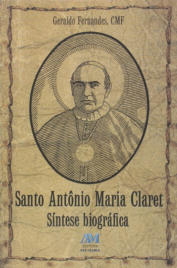 Livro Santo Antônio Maria Claret - síntese biográfica