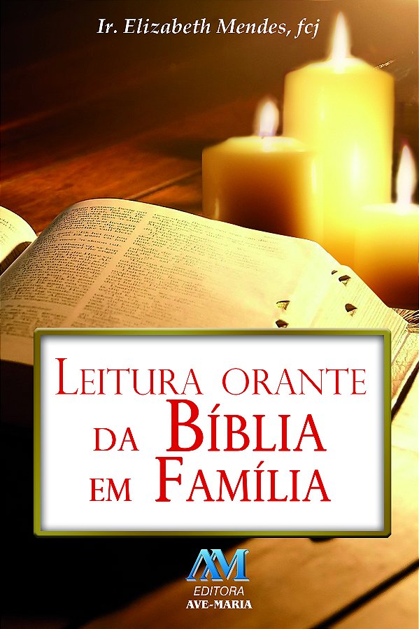 Livro Leitura orante da Bíblia em família