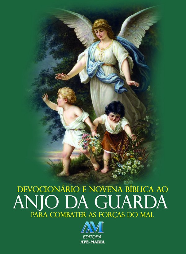 Livro Devocionário e novena bíblica ao anjo da guarda: para com...