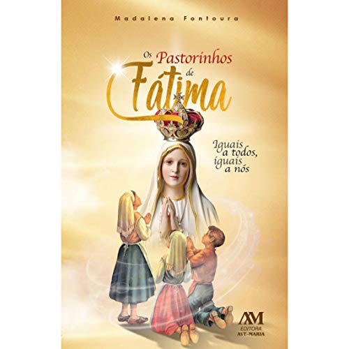 Livro Os Pastorinhos de Fátima