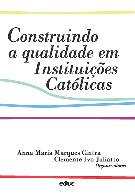Livro Construindo A Qualidade Em Instituições Católicas