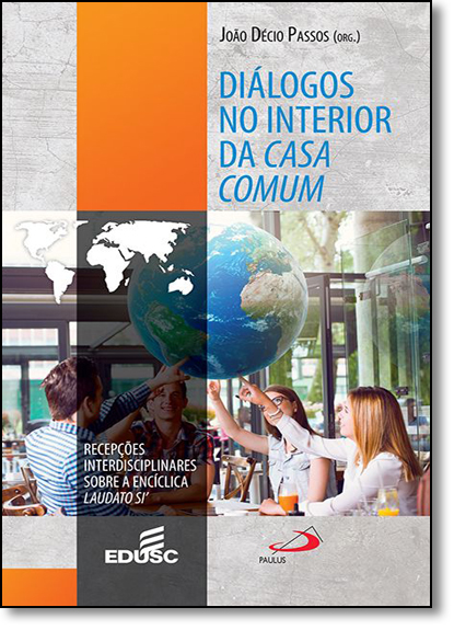 Livro Diálogos No Interior Da Casa Comum