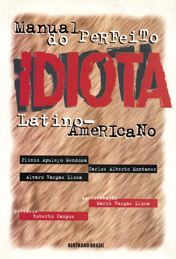 Livro Manual do perfeito idiota latino-americano