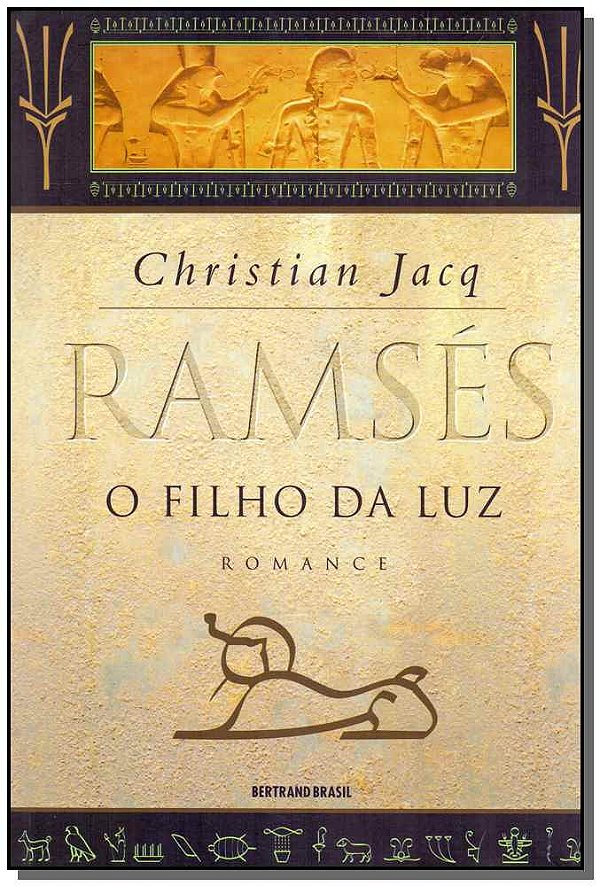 Livro Ramsés: O filho da Luz (Vol. 1) (Volume 1)