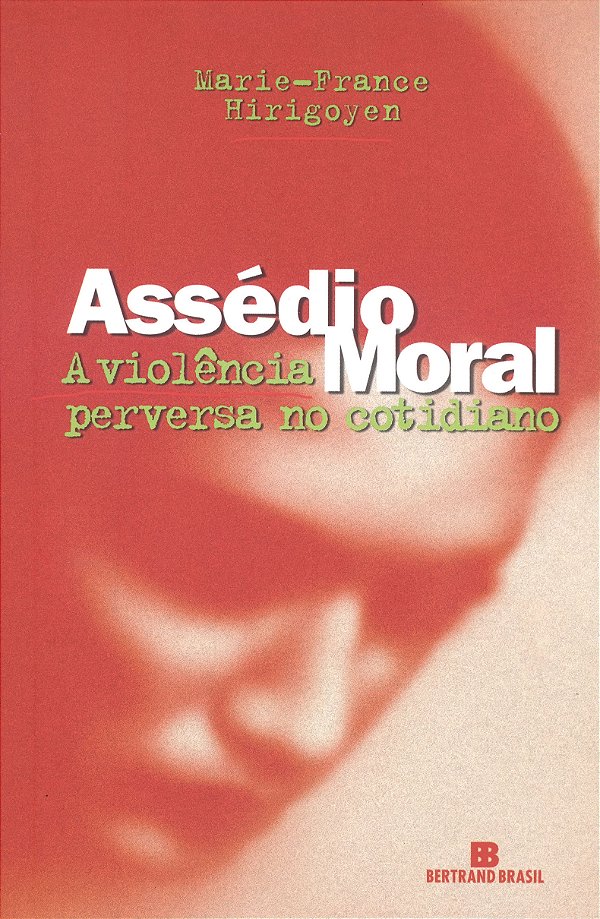Livro Assédio moral: a violência perversa no cotidiano