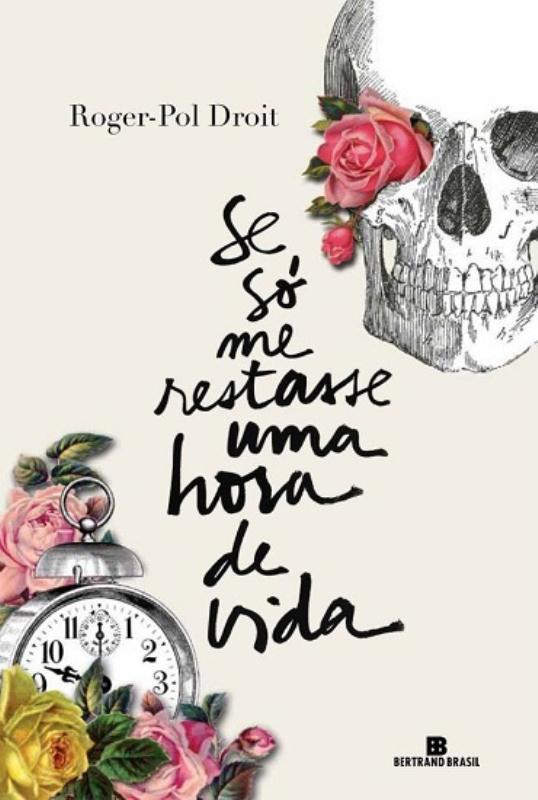 Livro Se só me restasse uma hora de vida