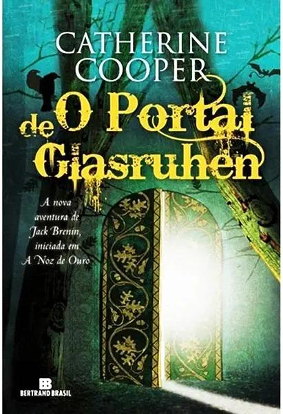 Livro O portal de Glasruhen: As aventuras de Jack Brenin ...