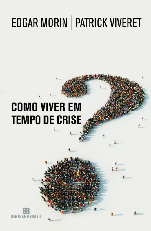 Livro Como Viver Em Tempo De Crise?