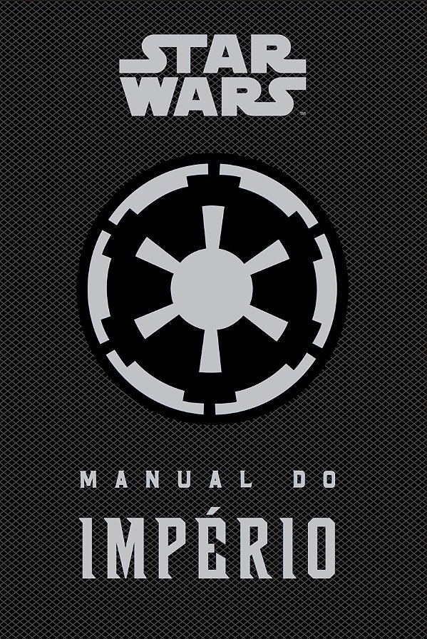 Livro Star Wars: Manual do império