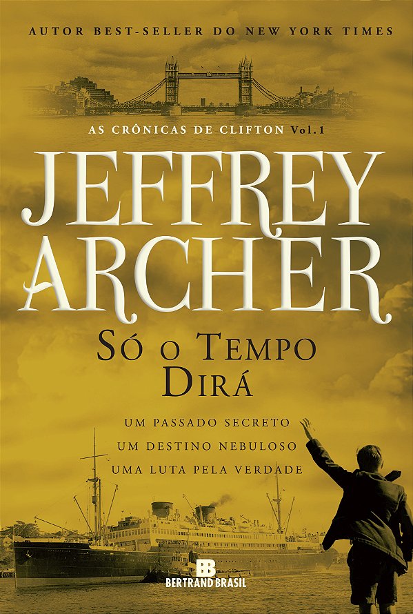 Livro Só o tempo dirá (Vol. 1 As Crônicas de Clifton) (Vo...