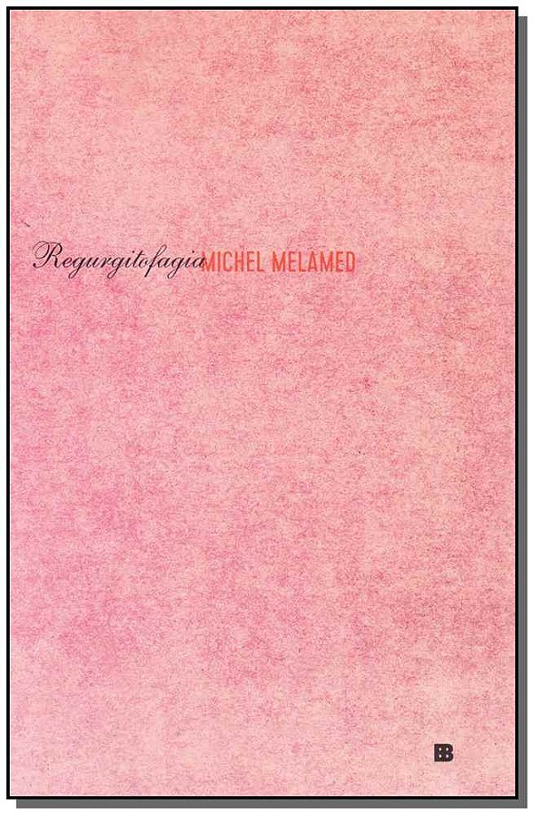 Livro Regurgitofagia