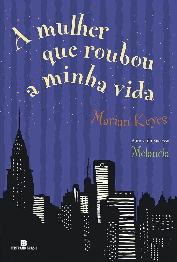 Livro A mulher que roubou a minha vida