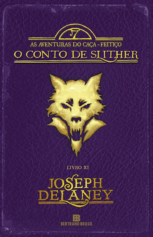 Livro O Conto de Slither (Vol. 11 As aventuras do Caça-fe...
