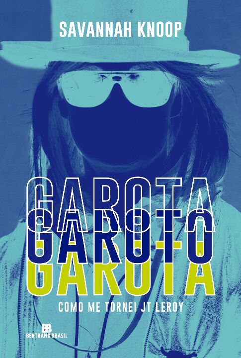 Livro Garota garoto garota: Como me tornei JT LeRoy