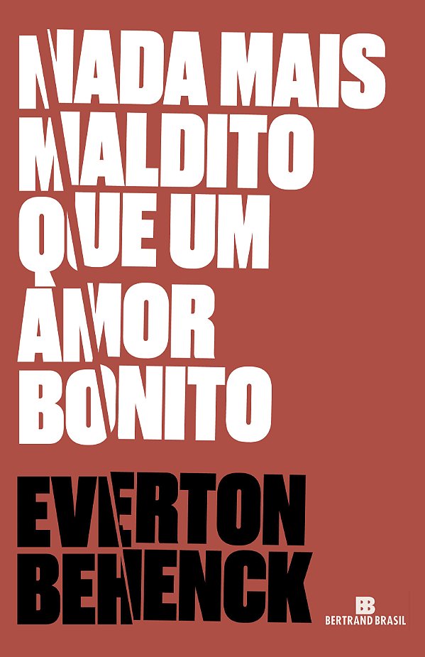 Livro Nada mais maldito que um amor bonito