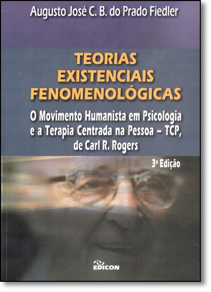 Livro Teorias Existenciais Fenomenológicas: O Movimento H...