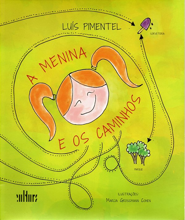 Livro A menina e os caminhos