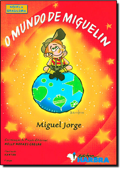 Livro O Mundo De Miguelim