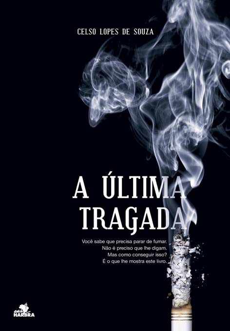 Livro A Última Tragada!