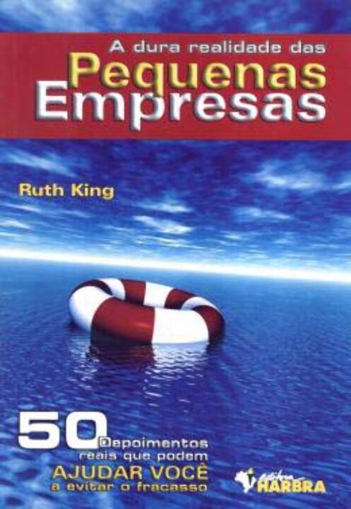 Livro A Dura Realidade Das Pequenas Empresas
