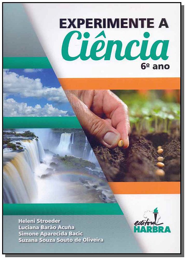 Livro Experimente A Ciência - 6º Ano