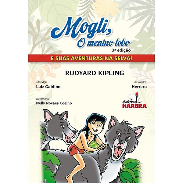 Livro Mogli, O Menino Lobo - 03Ed/25