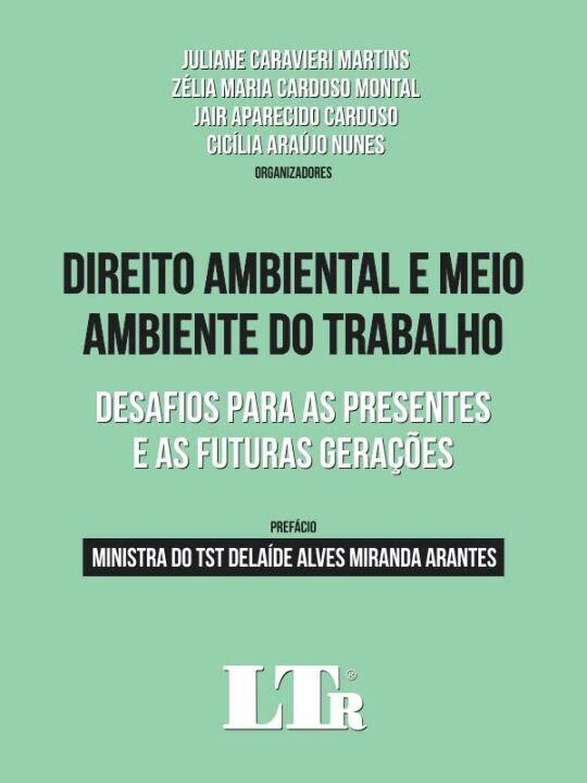 Livro Direito Ambiental E Meio Ambiente Do Trabalho - 01E...