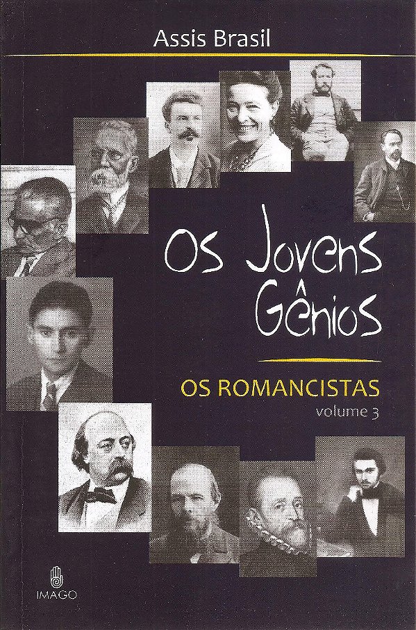 Livro Os jovens gênios: Os romancistas (Volume 3)