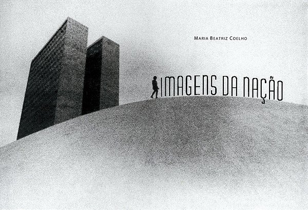 Livro Imagens da nação: brasileiros na fotodocumentação d...