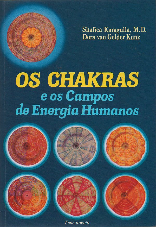 Livro Os chakras e os campos de energia humanos