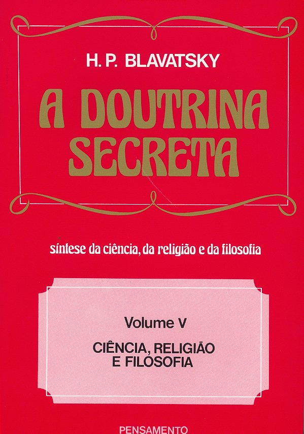 Livro A doutrina secreta: ciência, religião e filosofia (...