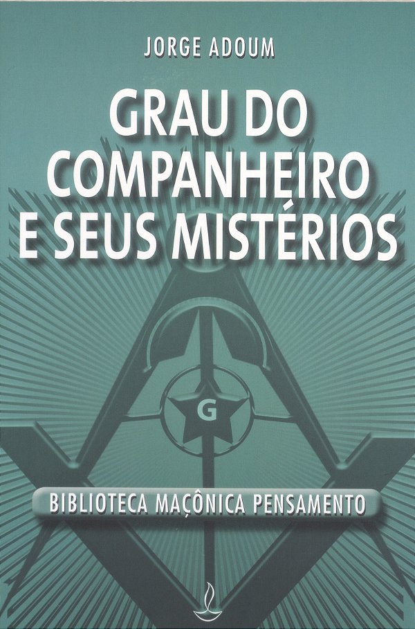 Livro Grau do companheiro e seus mistérios