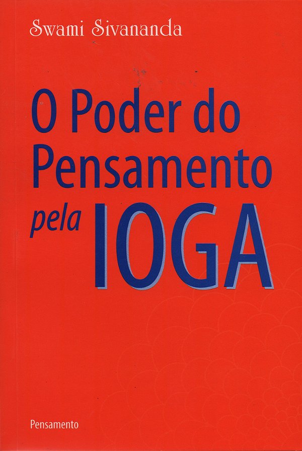 Livro O poder do pensamento pela ioga