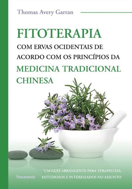 Livro Fitoterapia com ervas ocidentais: de acordo com os ...