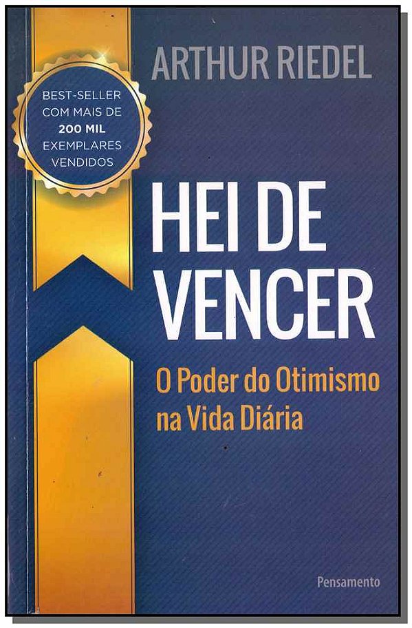 Livro Hei de vencer: o poder do otimismo na vida diária