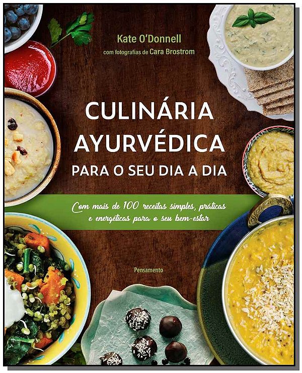 Livro Culinária ayurvédica para o seu dia a dia: com mais...