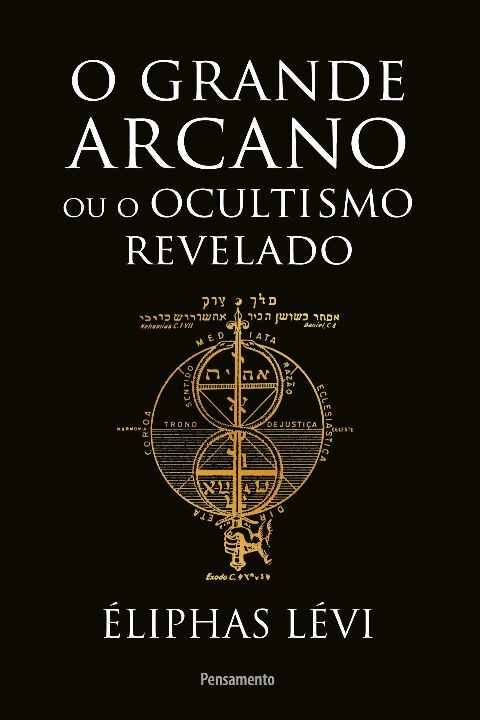 Livro O grande arcano ou o ocultismo revelado